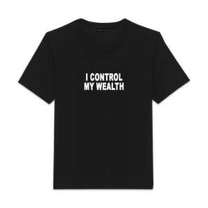 I Control My Wealth T-Shirt | Michael Ferrera